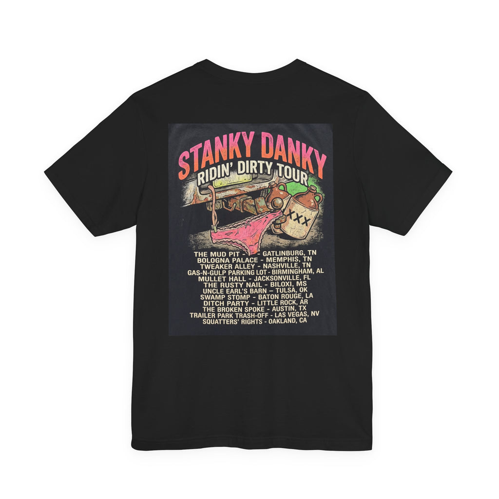 Ridin' Dirty Hillbilly Style Tee — "Stanky Danky" Tour Truck Graphic Tee